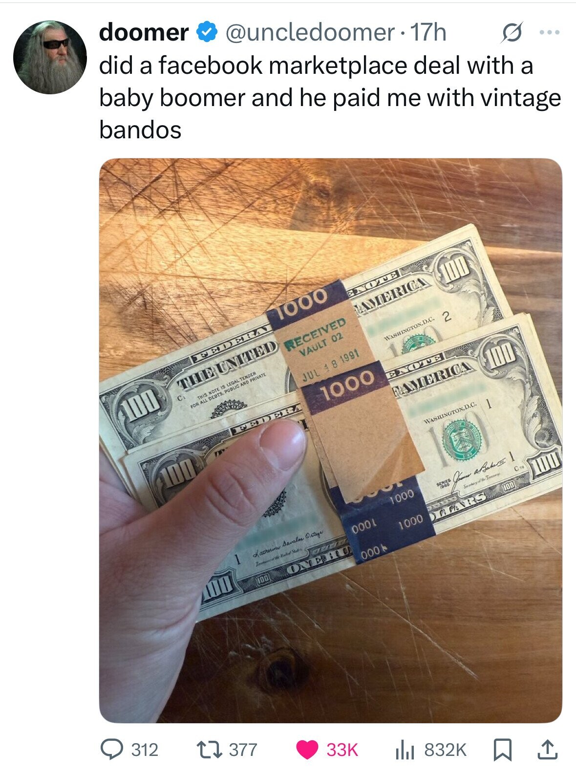 doomer did a facebook marketplace deal with a @uncledoomer 17h baby boomer and he paid me with vintage bandos s ... FEDERAL 1000 100 ENOTE THE UNITED C AMERICA RECEIVED THIS NOTE V LEGAL TENDER FOR ALL DEBTS PUBLIC AND PRIVATE VAULT 02 JUL 8 1991 WASHINGTON.D.C. 2 NED ERA 1000 100 ENOTE FAMERICA 100 WASHINGTON,D.C. 1 1 Katherine Savalor Osteya the Dated Value 1000 SERIES 1985 Baber I aus 0001 100 ONEHO Temous 2000 1000 Сто LLARS 000 J 100 312 377 33K 832K 