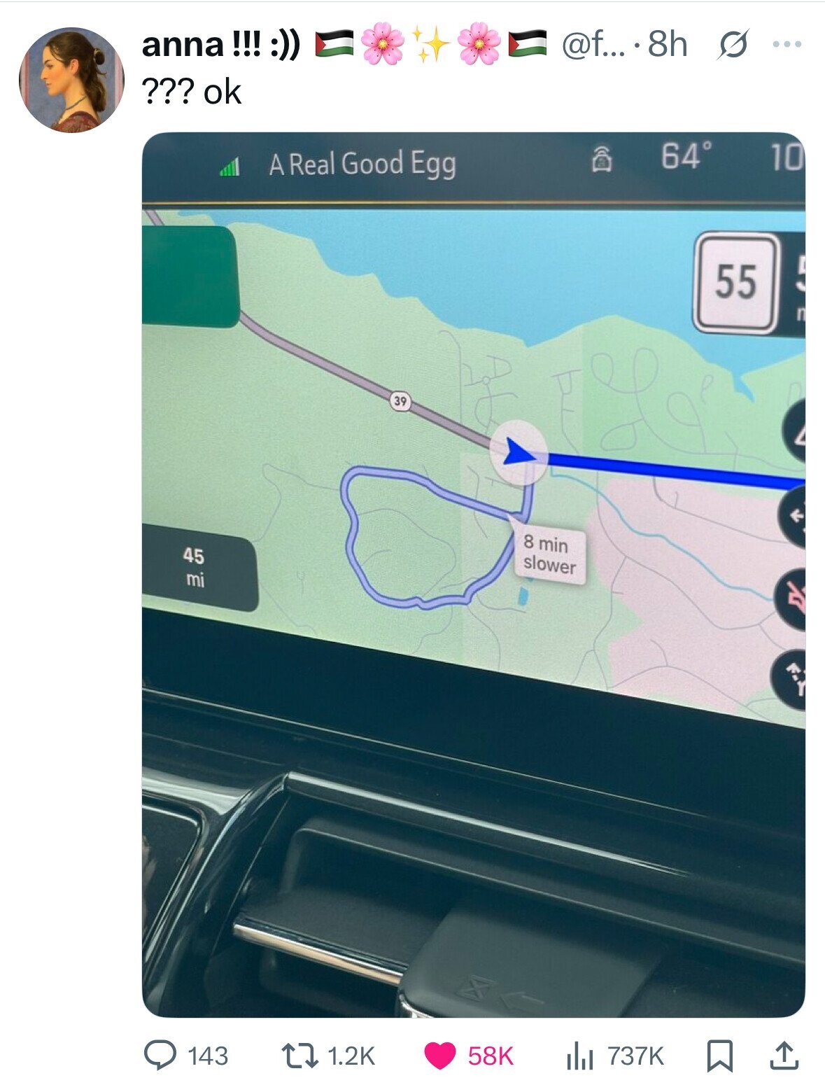 anna !!! :)) @f....8h s ... ??? ok 64° 10 A Real Good Egg 55 n 39 8 min 45 slower mi 143 1.2K 58K 737K 