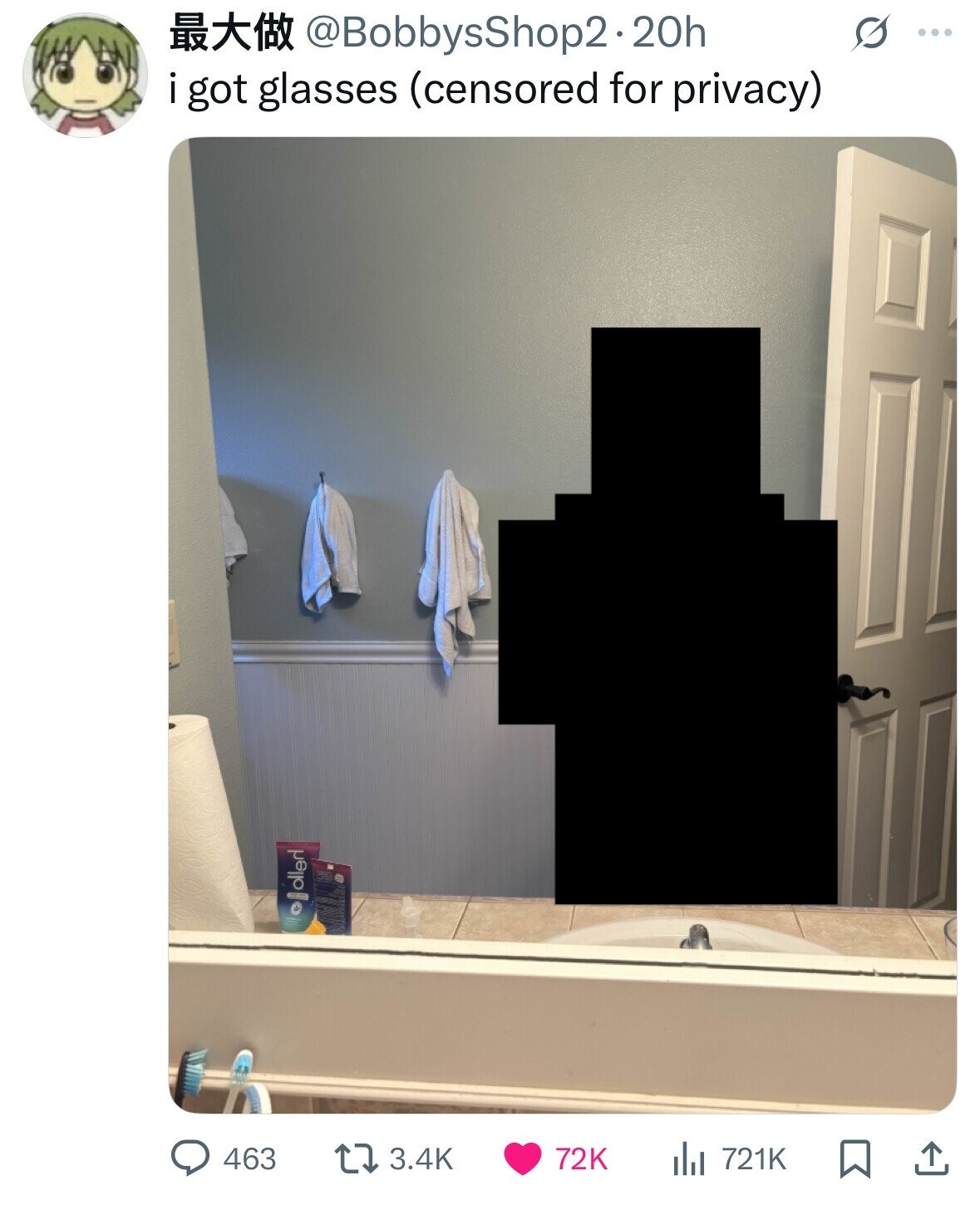 @BobbysShop2.20h G ... i got glasses (censored for privacy) olled 463 3.4K 72K del 721K 