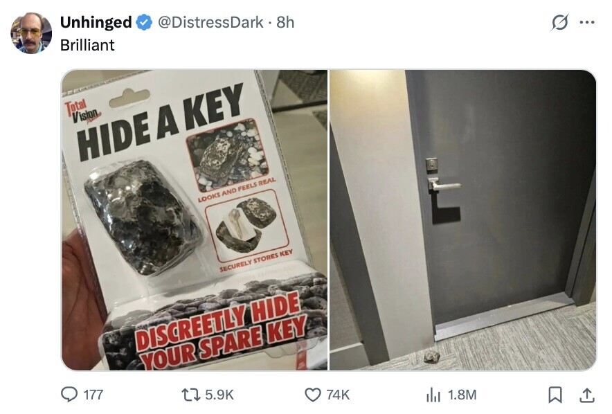 @DistressDark 8h s ... Unhinged Brilliant Total Vision HIDE A KEY LOOKS AND FEELS REAL SECURELY STORES KEY DISCREETLY HIDE YOUR SPARE KEY 177 5.9K 74K del 1.8M 