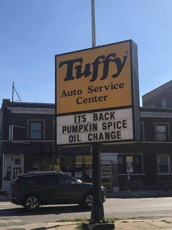 Tuffy Auto Service Center ITS BACK PUMPKIN SPICE OIL CHANGE CYBOS IOHIS KUT