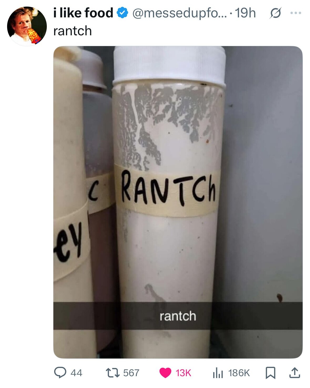 i like food @messedupfo... 19h s ... rantch C RANTCH ey rantch 44 567 13K 186K 