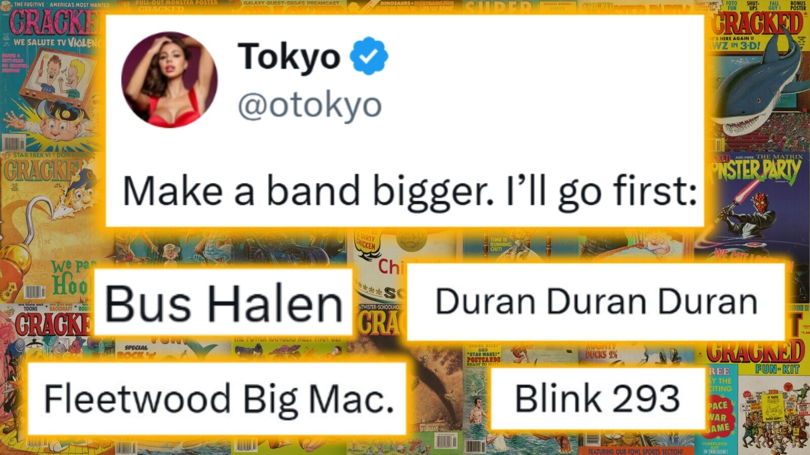 “Make the Band Bigger” : 57 of the Funniest Tweets Turning Rock to Boulder, Country to Continent and Pop to Burst