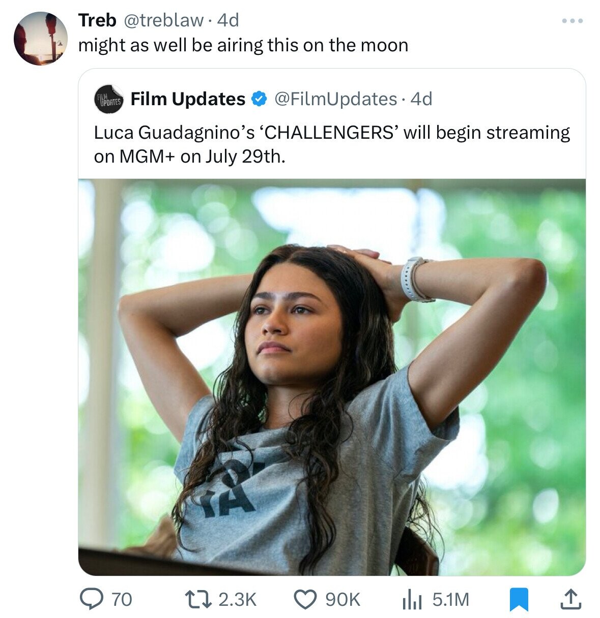 Treb @treblaw 4d might as well be airing this on the moon FILM UPDATES Film Updates @FilmUpdates 4d Luca Guadagnino's 'CHALLENGERS' will begin streaming on MGM+ on July 29th. 70 2.3K 90K 5.1M