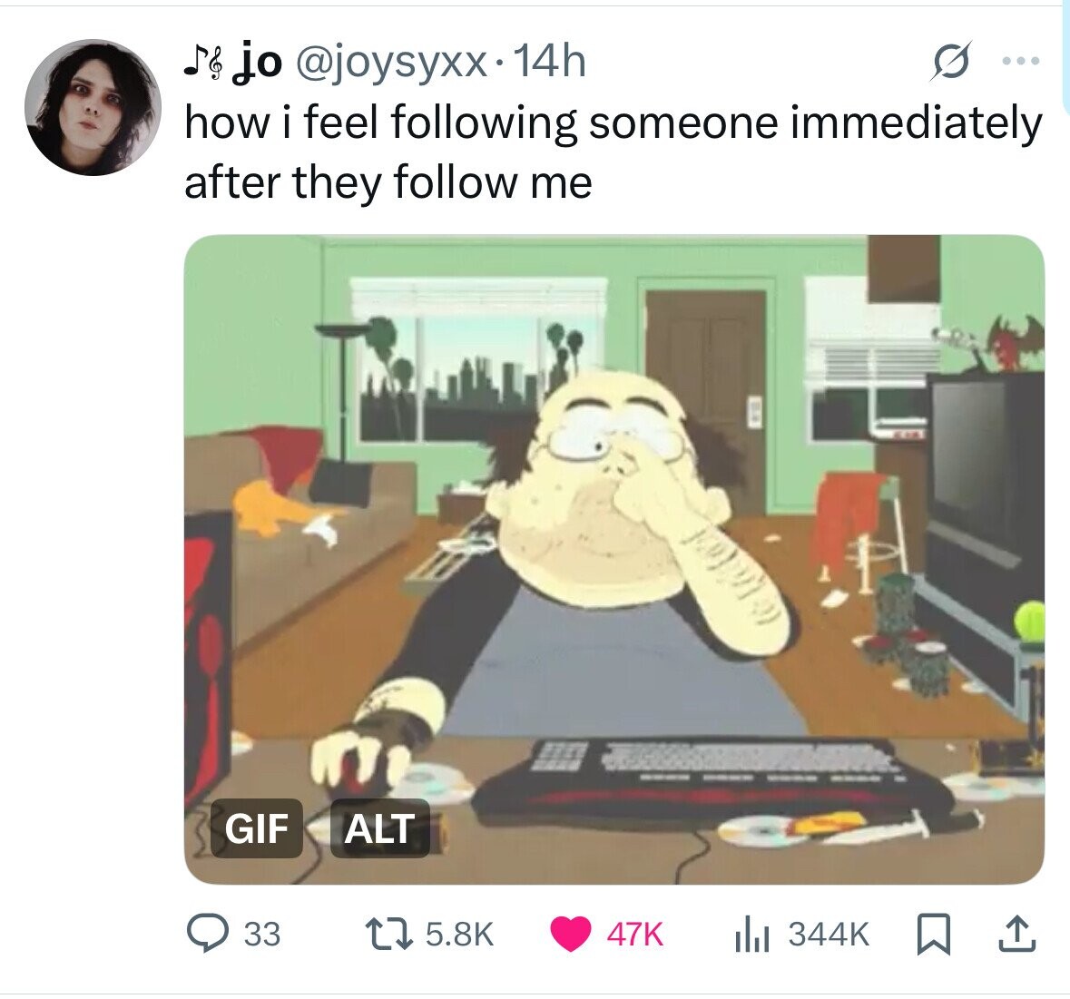 jo @joysyxx 14h O ... how i feel following someone immediately after they follow me GIF ALT 5.8K 344K 33 47K 