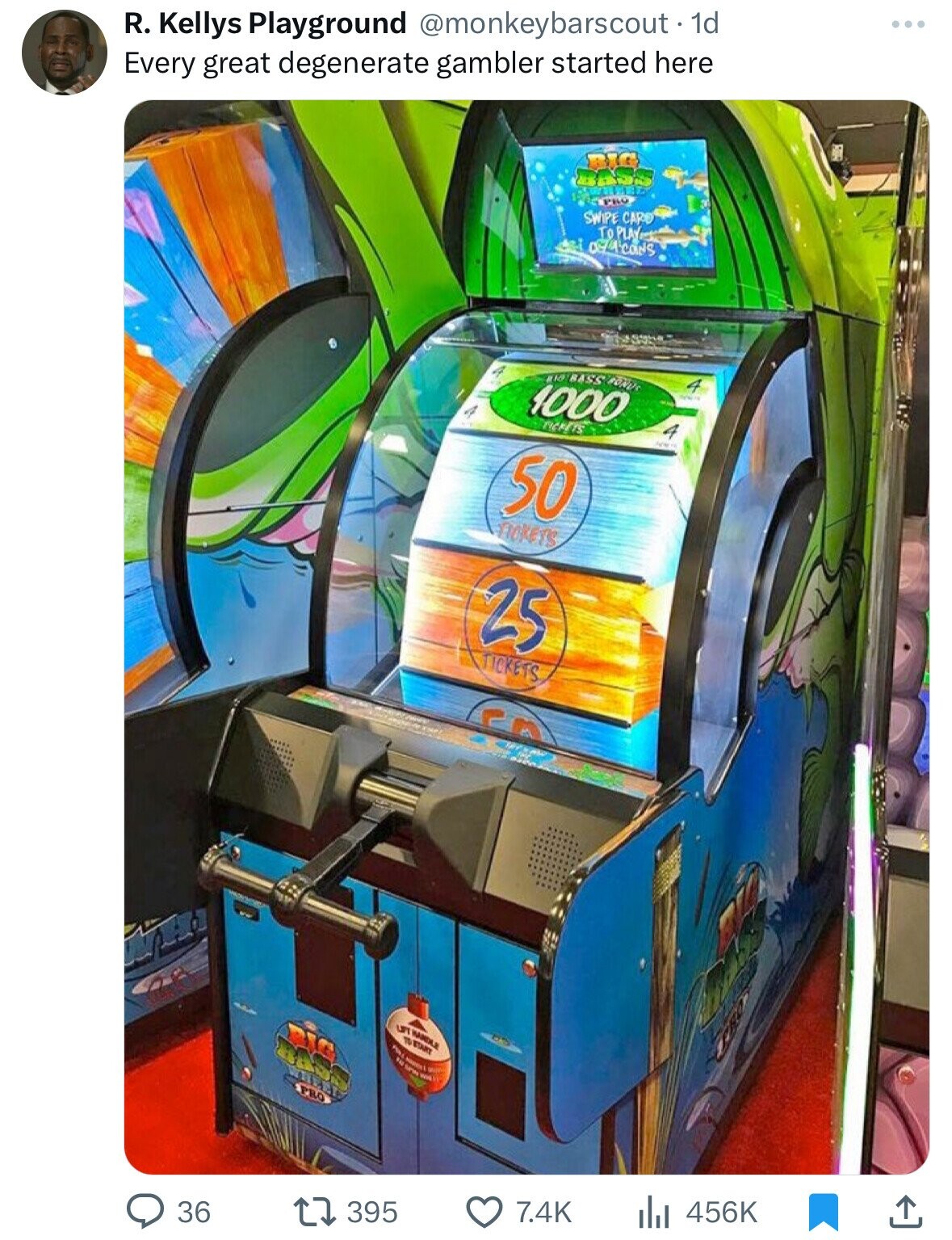 R. Kellys Playground @monkeybarscout • 1d Every great degenerate gambler started here BIG BASS PRO SWIPE CARO To PLAY DELACONS 4 aid BASS BONUS 1000 4 TICKETS 50 TICKETS 25 TICKETS UT MANDLE TO START FOR FAL MARKET SPID BAS - will to PRO 456K 7.4K 395 36