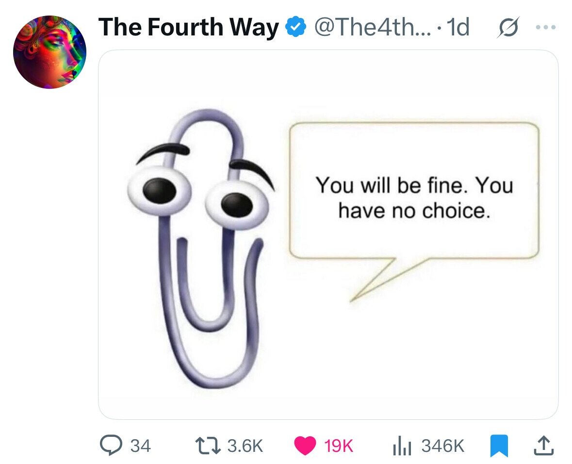 @The4th... .1d The Fourth Way s ... You will be fine. You have no choice. 34 3.6K 19K 346K 