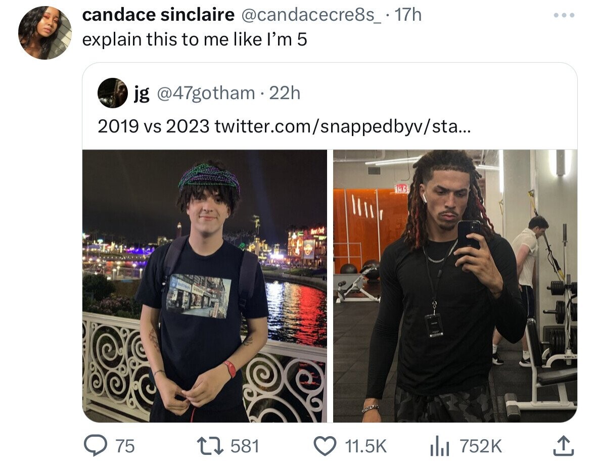candace sinclaire @candacecre8s_ . 17h explain this to me like I'm 5 jg @47gotham 22h 2019 vs 2023 twitter.com/snappedbyv/sta... NARDWAY Unton 75 581 11.5K 752K