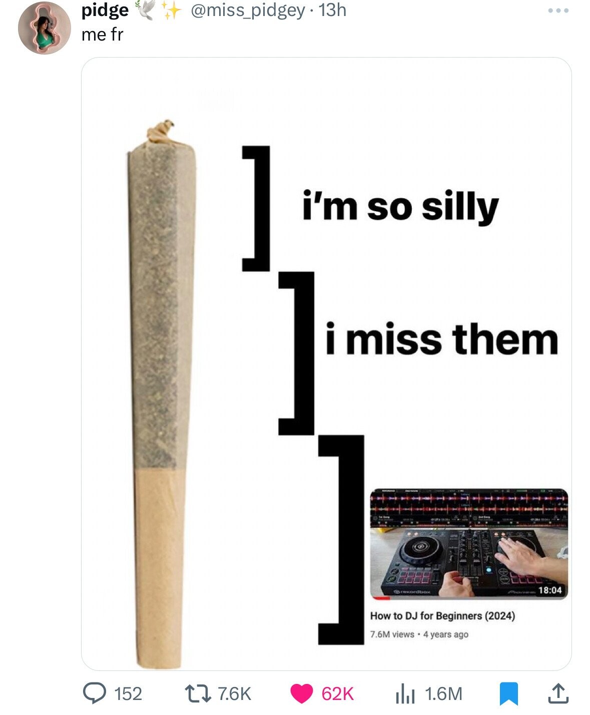 pidge @miss_pidgey.13h ... me fr ] i'm so silly ] i miss them ] ELEC 18:04 How to DJ for Beginners (2024) 7.6M views . 8 years ago 7.6K 62K 1.6M 152 