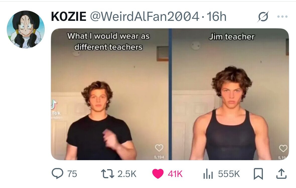 KOZIE @WeirdALFan2004-16h ... What I would wear as Jim teacher different teachers Tok 5,194 5,19 75 2.5K 41K del 555K 
