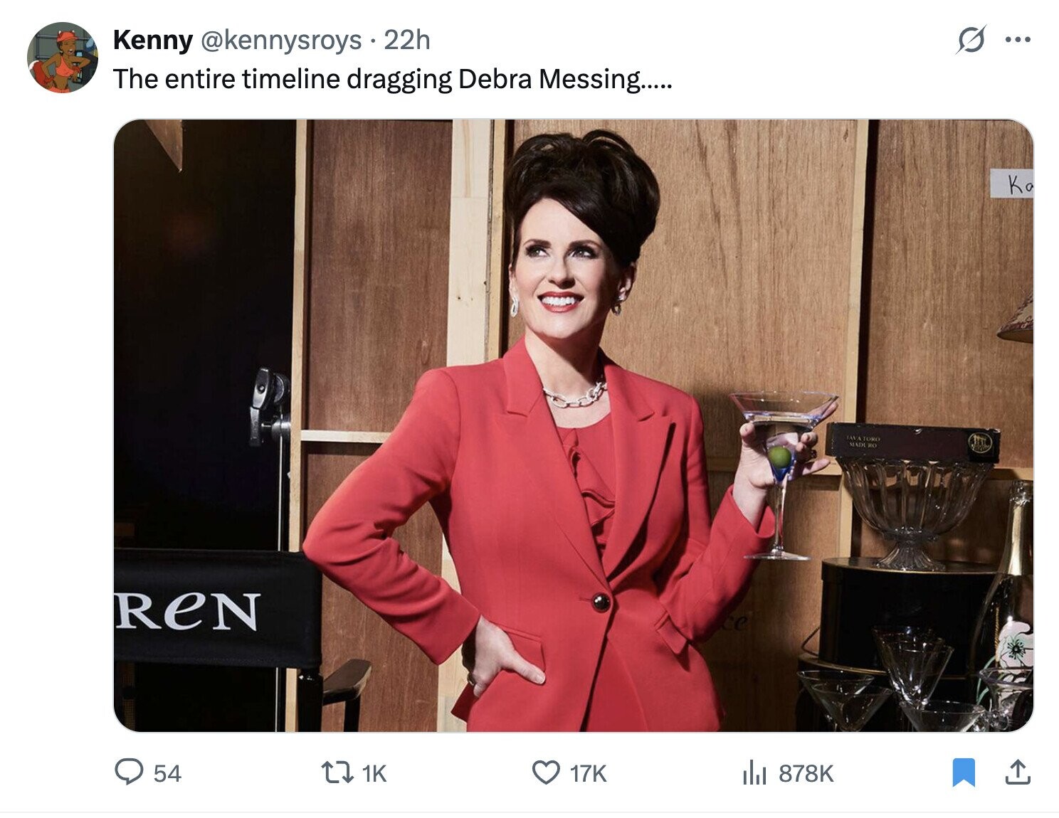 S Kenny @kennysroys 22h ... The entire timeline dragging Debra Messing..... Ka JAVA TORO MADE RO ReN 54 1K 17K del 878K