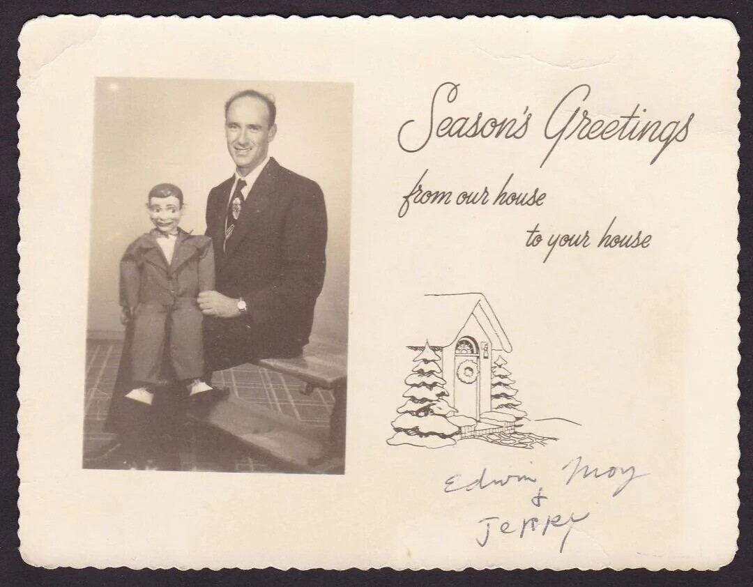 Season's Greetings from our house to your house Edwin t may Jerry