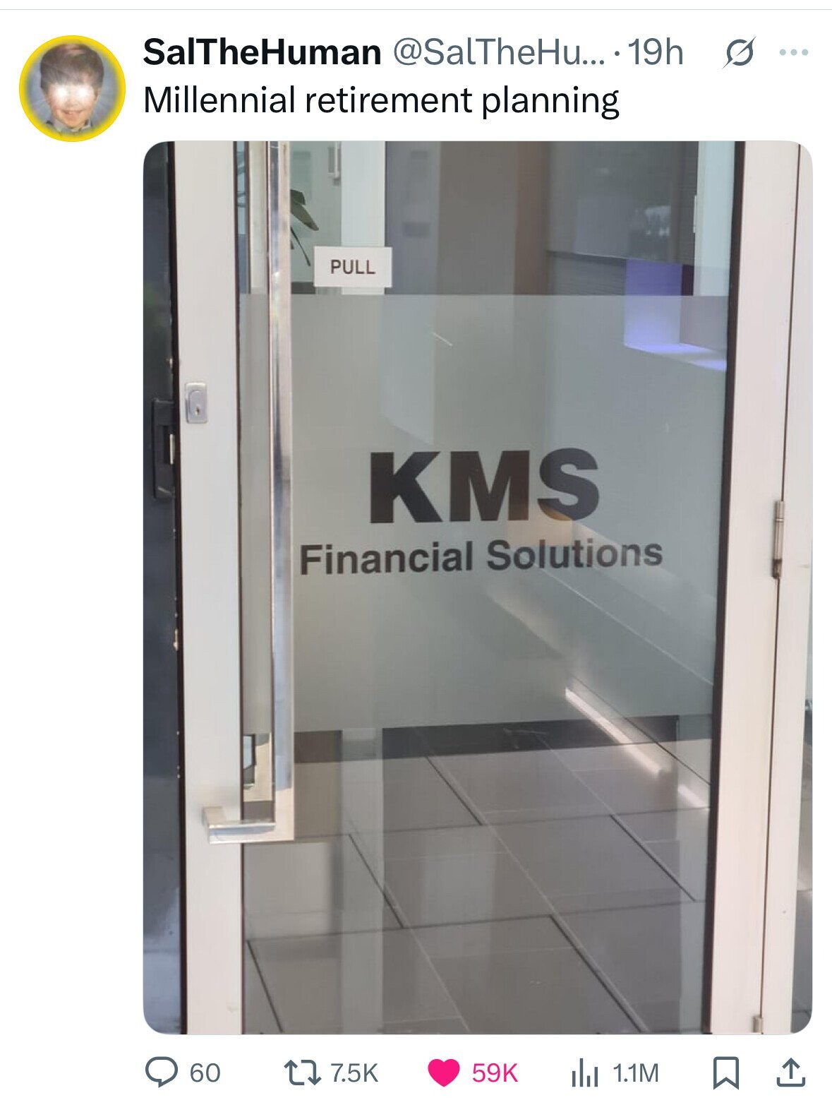 SalTheHuman @SalTheHu... . 19h s ... Millennial retirement planning PULL KMS Financial Solutions 60 7.5K 59K 1.1M 