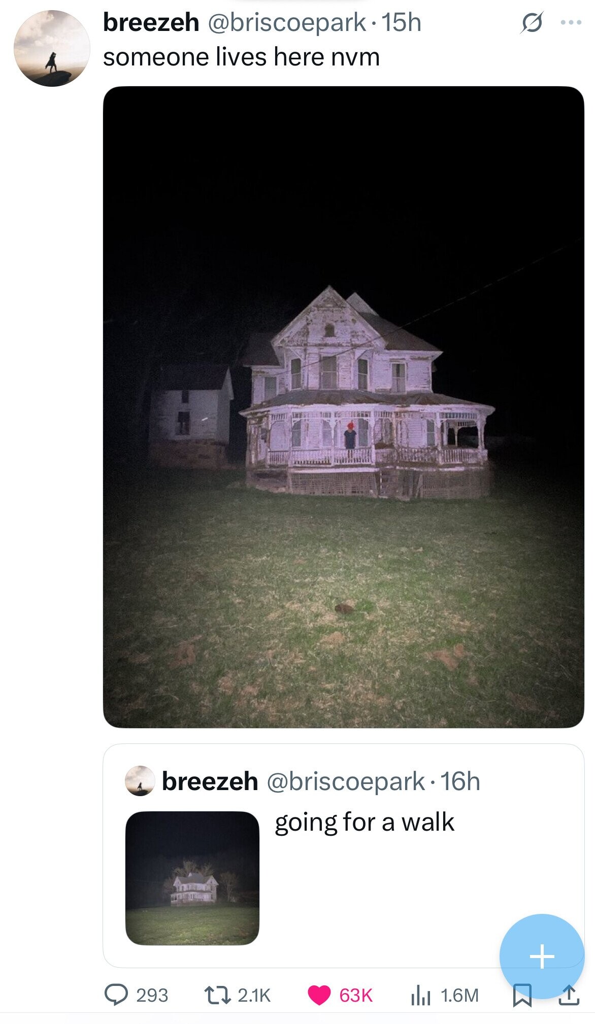 breezeh @briscoepark. 1 15h ... someone lives here nvm breezeh @briscoepark. 16h going for a walk + 293 2.1K 63K 1.6M 