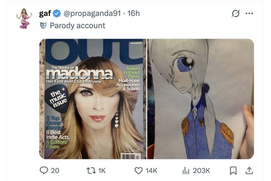 gaf @propaganda91.16h ... Parody account www.out. com madonna The Skinny on Naked Without Them: Must-Have Her First-ever Out Interview Accessories & Scents the music issue 5 Top Queer Bands 6 Best Indie Acts, & Editors' Faves ikore adidas DAY MADE 20 1K 14K del 203K