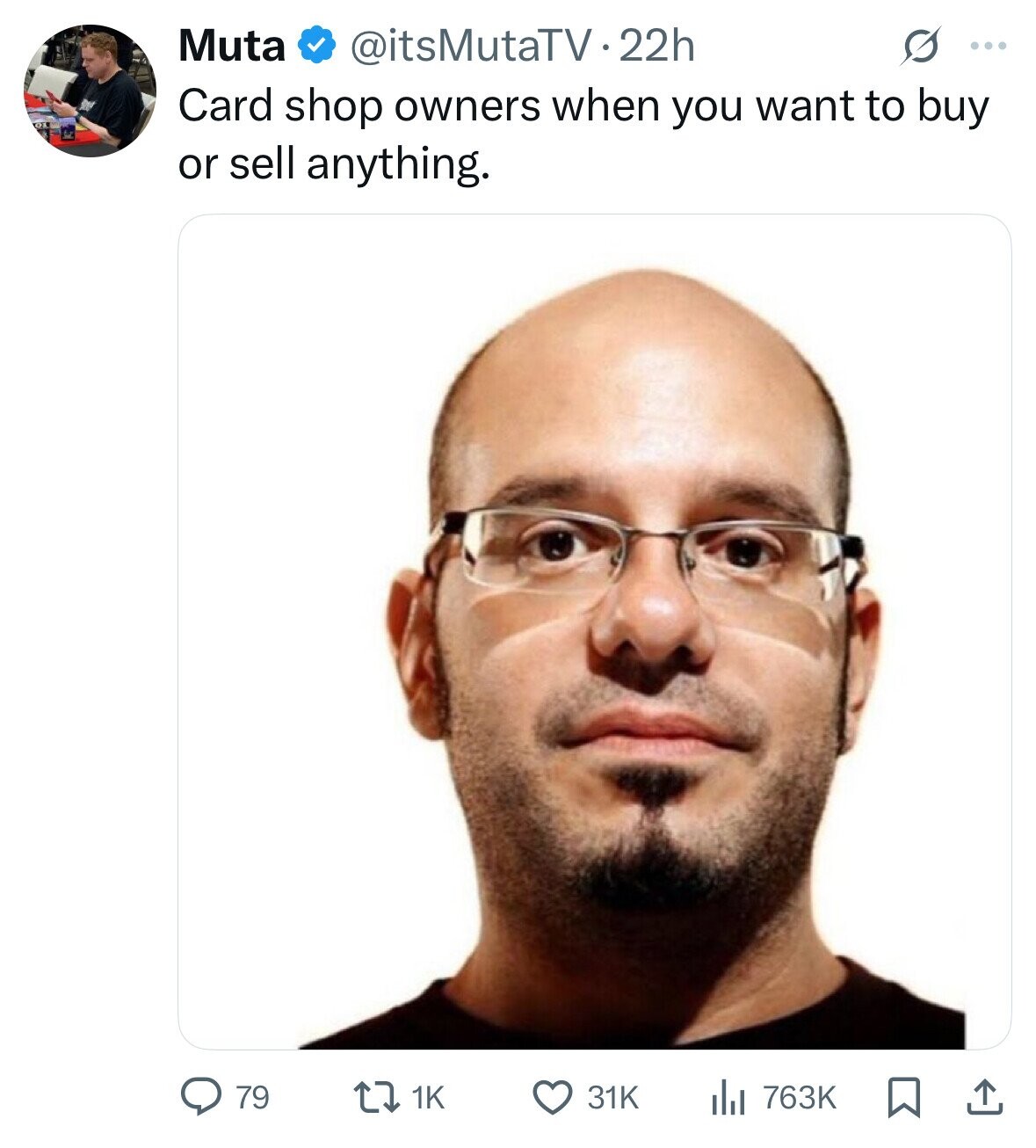 Muta @itsMutaTV.22h G ... Card shop owners when you want to buy or sell anything. 79 1K 31K del 763K 