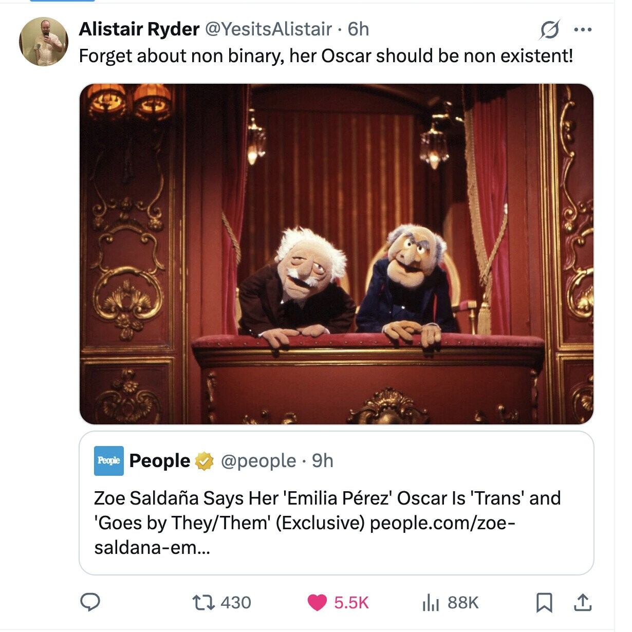 G ... Alistair Ryder @YesitsAlistair 6h Forget about non binary, her Oscar should be non existent! People People @people. 9h Zoe Saldaña Says Her l'Emilia Pérez' Oscar Is Trans' and 'Goes by They/Them' (Exclusive) people.com/zoe- saldana-em... 88K 430 5.5K