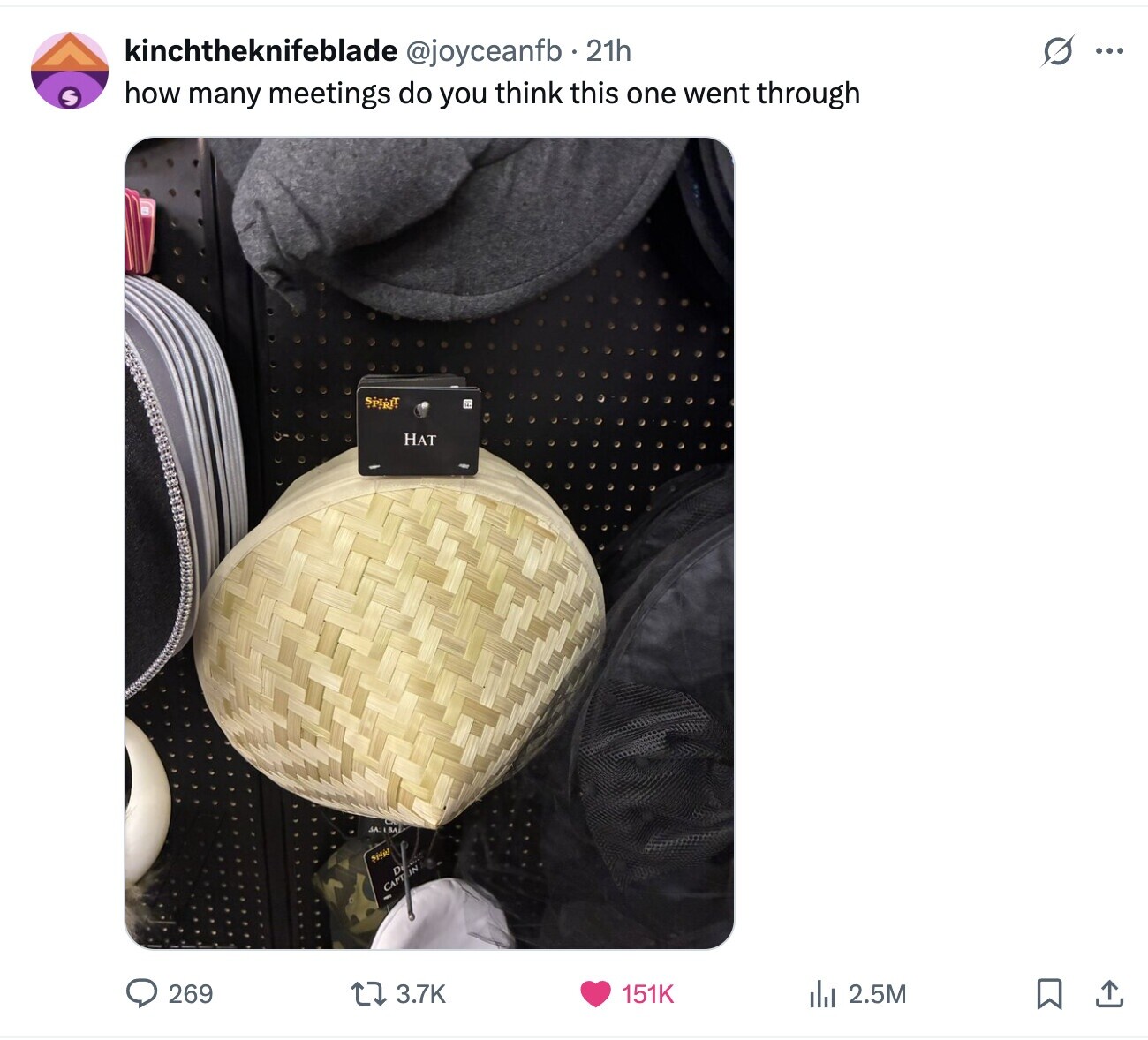 s ... kinchtheknifeblade @joyceanfb .21h S how many meetings do you think this one went through PIRIT HAT BA IN CAPT 269 3.7K 151K del 2.5M