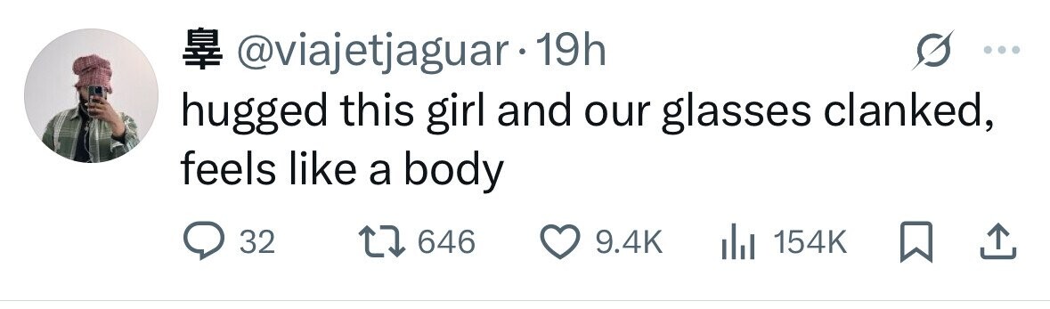 H @viajetjaguar.19h hugged this girl and our glasses clanked, feels like a body 32 646 9.4K 154K 