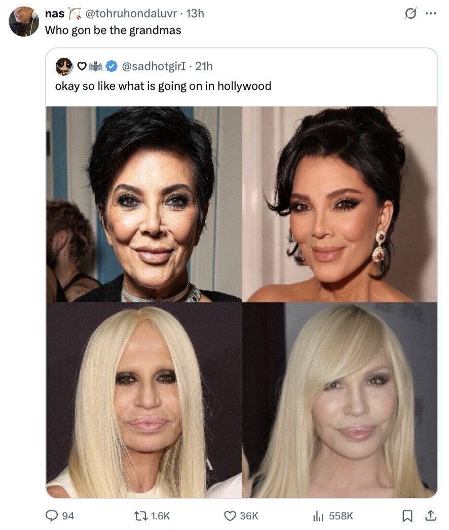 nas @tohruhondaluvr. 13h s ... Who gon be the grandmas @sadhotgirI. 21h okay so like what is going on in hollywood 94 1.6K 36K 558K 