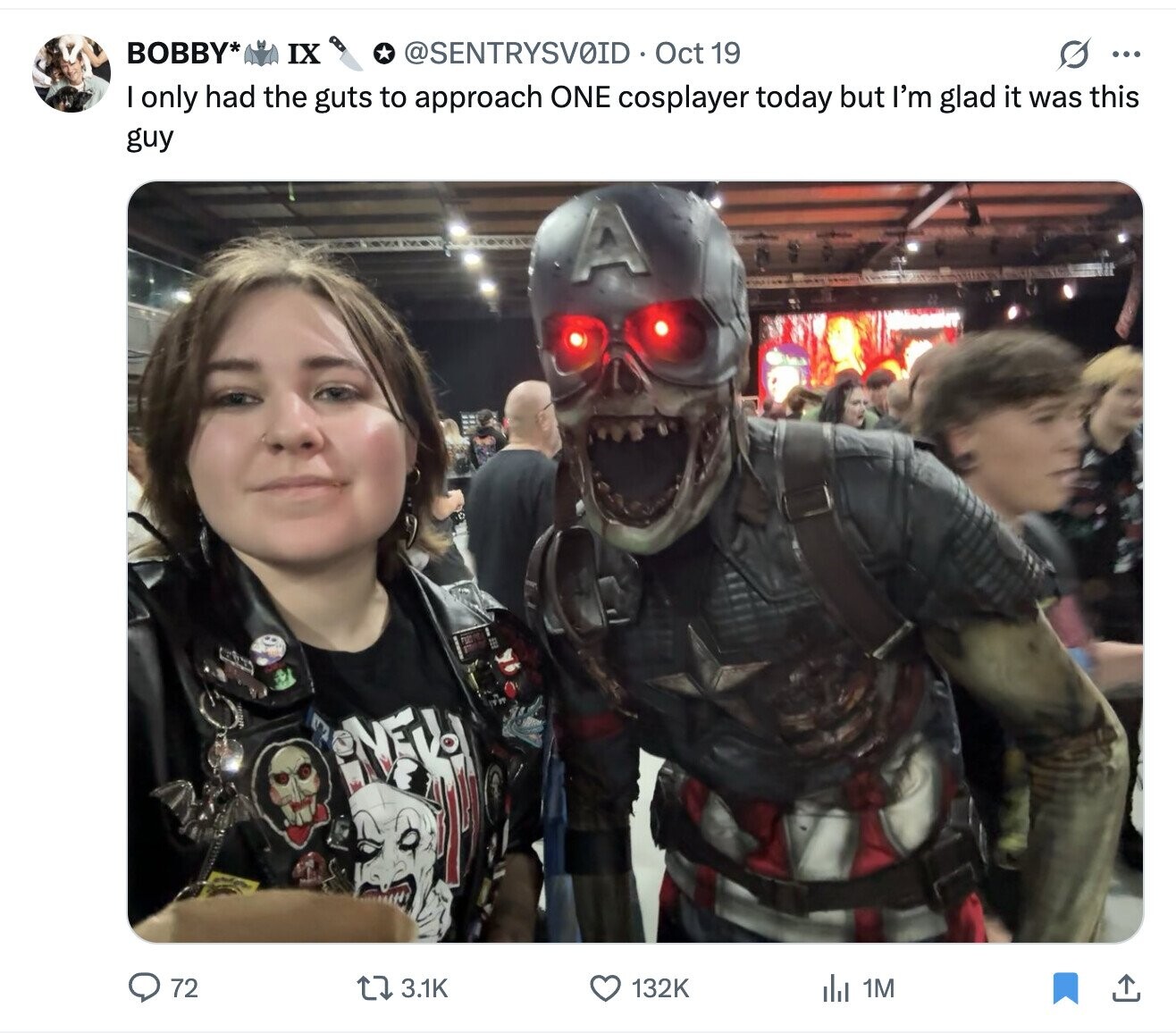 BOBBY* IX @SENTRYSVOID Oct 19 G ... I only had the guts to approach ONE cosplayer today but I'm glad it was this guy A 72 3.1K 132K del 1M 