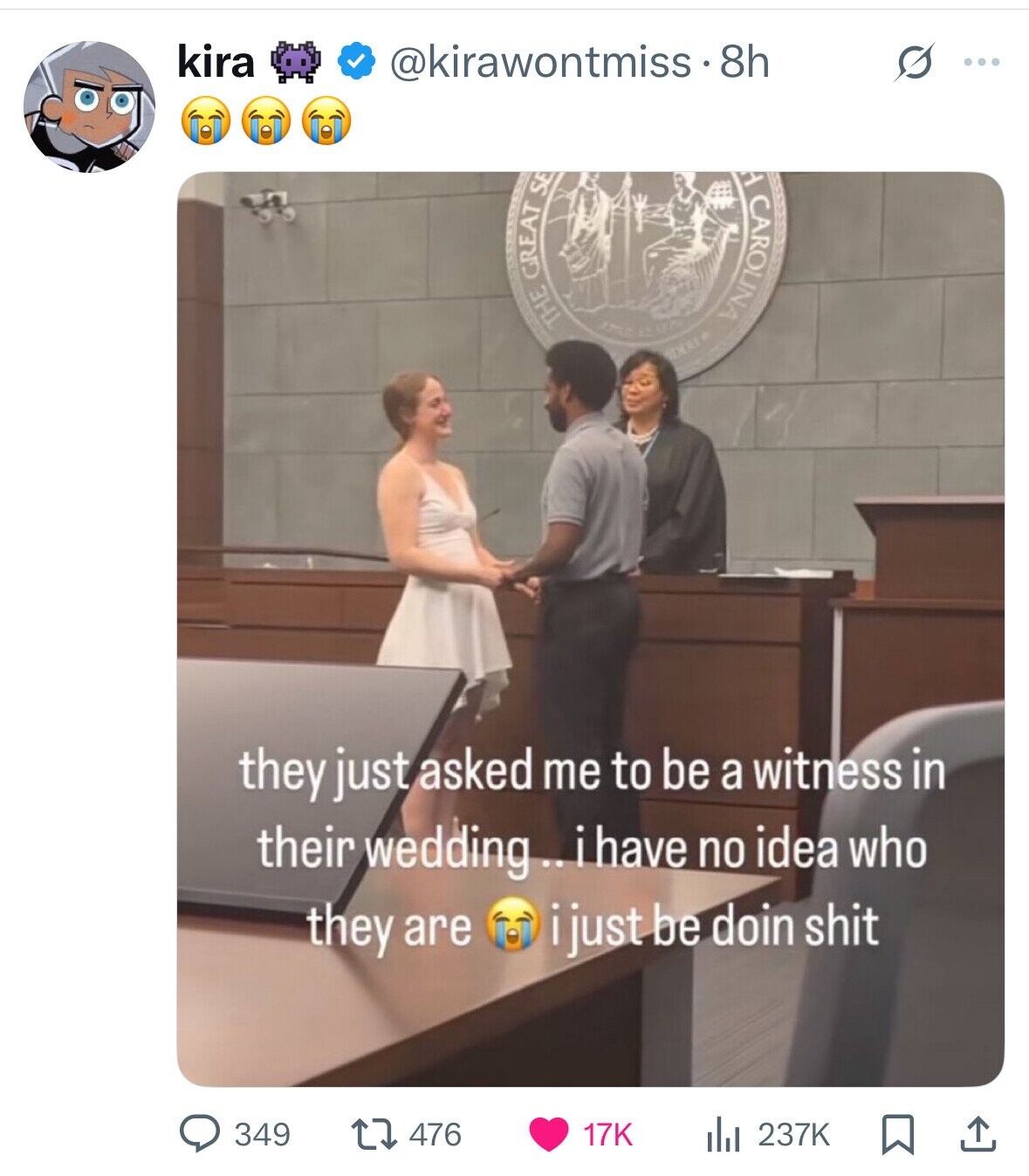 kira @kirawontmiss.8 8h G ... 2 THE GREAT SE ADERA they just asked me to be a witness in their wedding .. i have no idea who they are i just be doin shit 349 476 the 237K 17K 