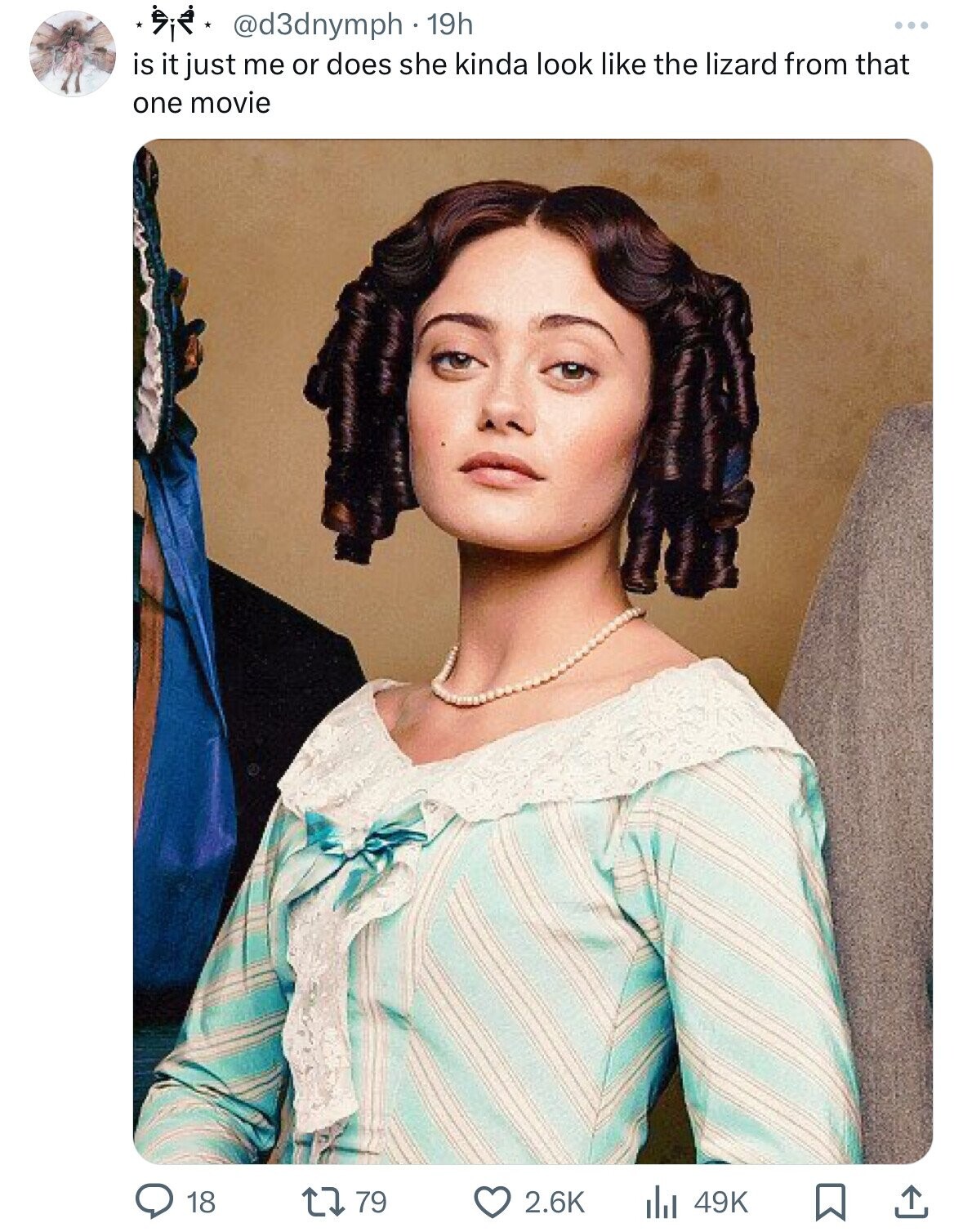 @d3dnymph 19h is it just me or does she kinda look like the lizard from that one movie 18 79 2.6K 49K
