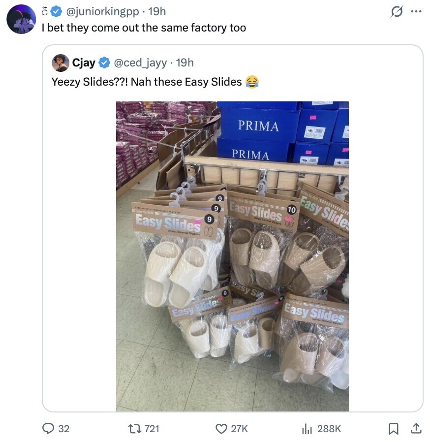 s ... @juniorkingpp 19h I bet they come out the same factory too Cjay @ced_jayy.19h Yeezy Slides??! Nah these Easy Slides PRIMA ... PRIMA - 9 Easy - Slide 10 9 Easy Slides Soo-oy-Side Stepe Easy Slides - Micpers 9 United Dippers 00 10 asy SIA THE 9 - 1 Ing-Side Easy Slides - Easy Slides Easy Slide del 288K 27K 721 32 
