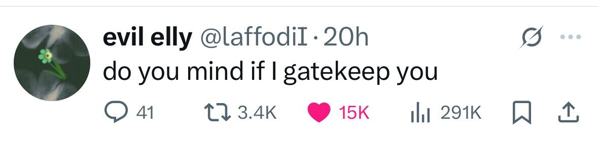evil elly @laffodiI.20h do you mind if I gatekeep you 41 3.4K 15K 291K 