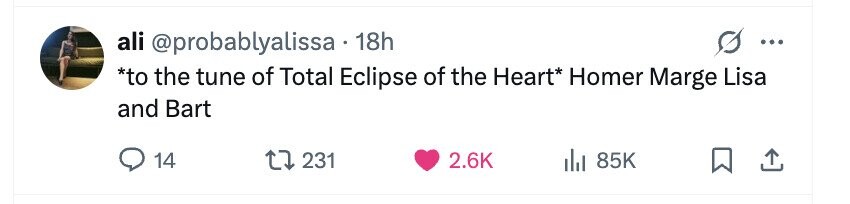 ali @probablyalissa 18h ... *to the tune of Total Eclipse of the Heart* Homer Marge Lisa and Bart 14 231 2.6K 85K