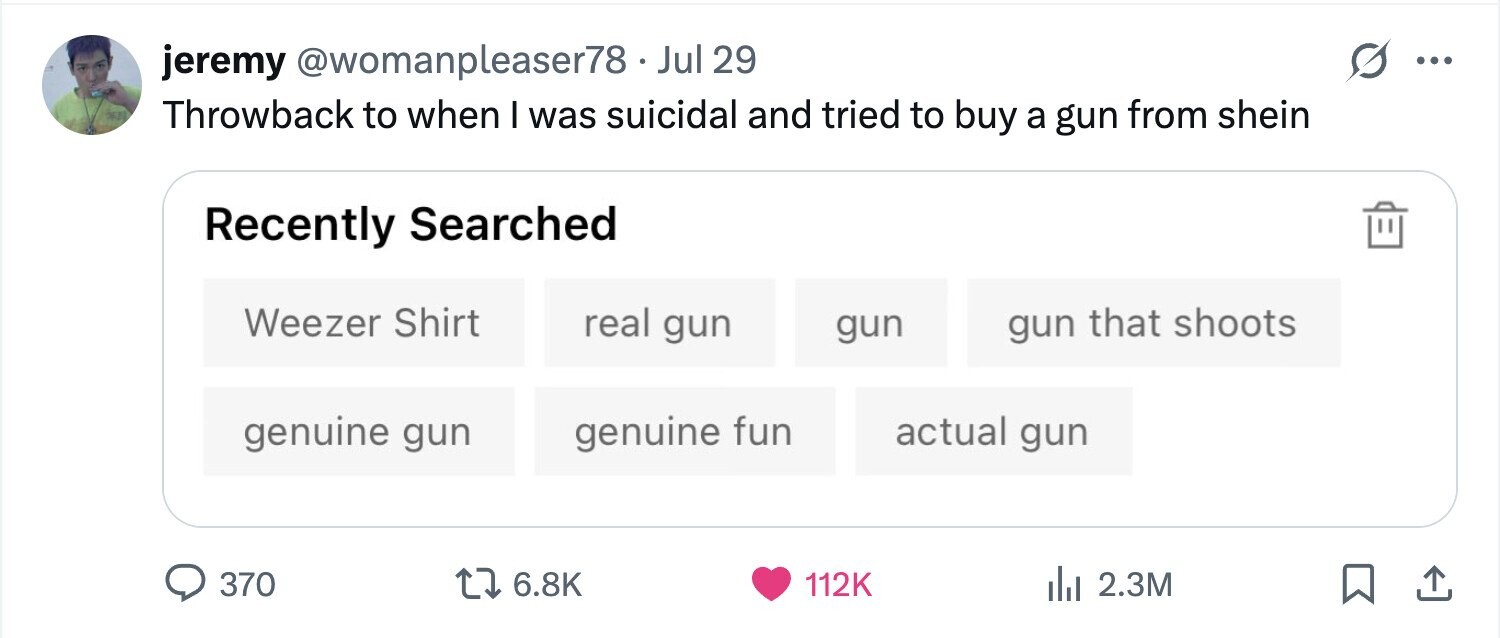 jeremy @womanpleaser78.Jul 29 ... Throwback to when I was suicidal and tried to buy a gun from shein Recently Searched real gun Weezer Shirt gun gun that shoots actual gun genuine gun genuine fun 370 6.8K 112K 2.3M 