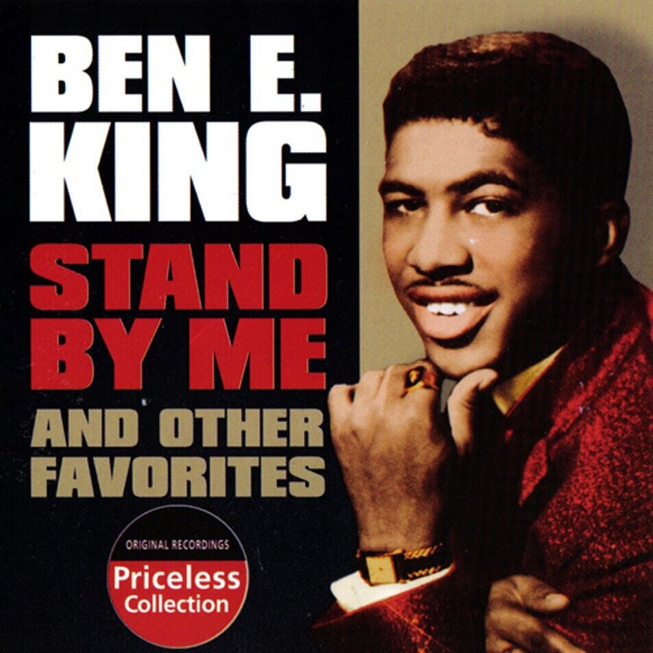 BEN E. KING STAND BY ME AND OTHER FAVORITES ORIGINAL RECORDINGS Priceless Collection