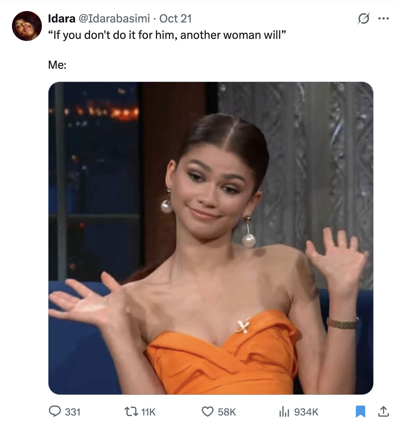 Idara @Idarabasimi Oct 21 S ... If you don't do it for him, another woman will Me: 331 11K 58K 934K