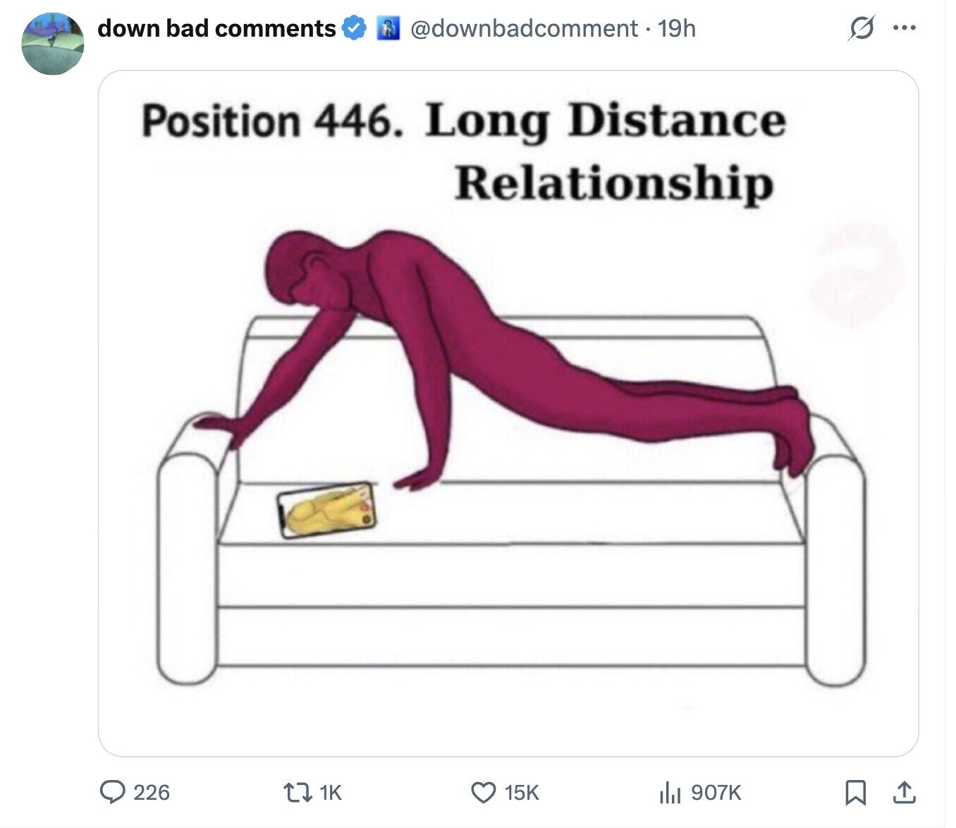 down bad comments @downbadcomment - 19h O ... Position 446. Long Distance Relationship 226 1K 15K 907K