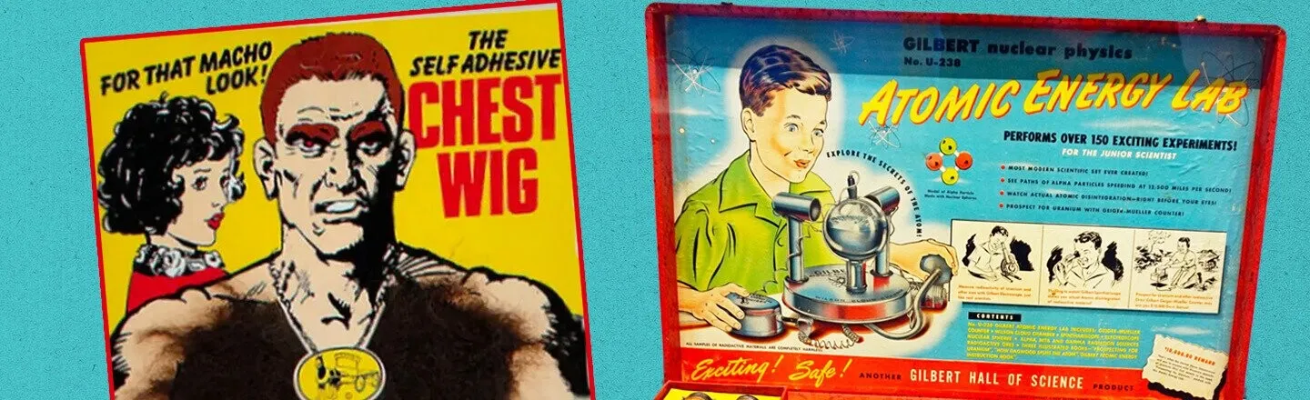 27 Toys From Our Youth That Wouldn’t Fly Today