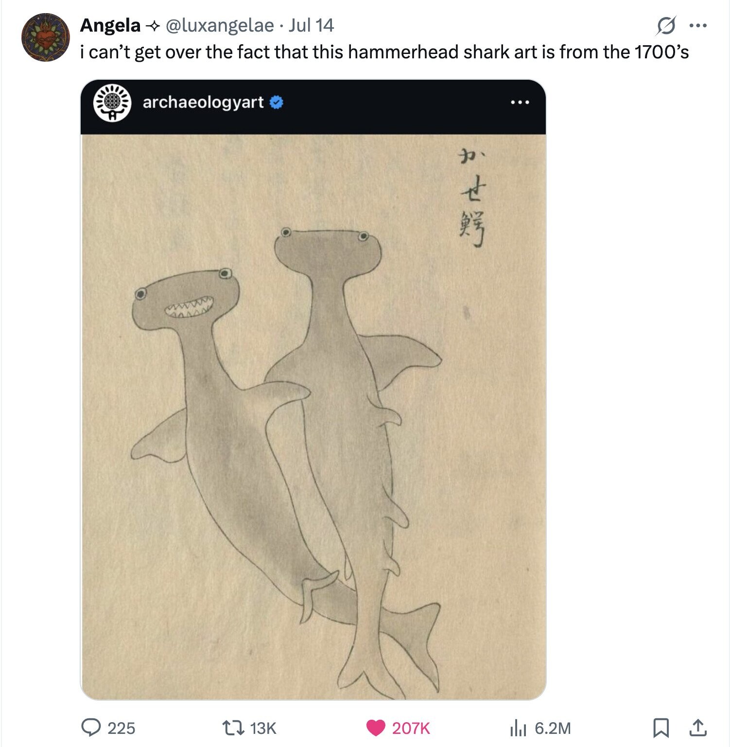s ... @luxangelae Jul 14 Angela i can't get over the fact that this hammerhead shark art is from the 1700's archaeologyart ... 13K 225 207K del 6.2M