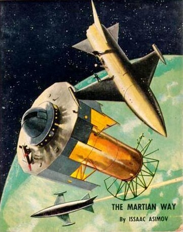 THE MARTIAN WAY By ISSAAC ASIMOV 