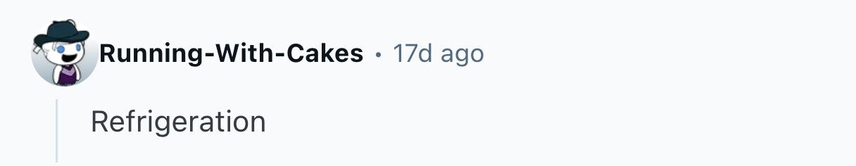 Running-With-Cakes o 17d ago Refrigeration