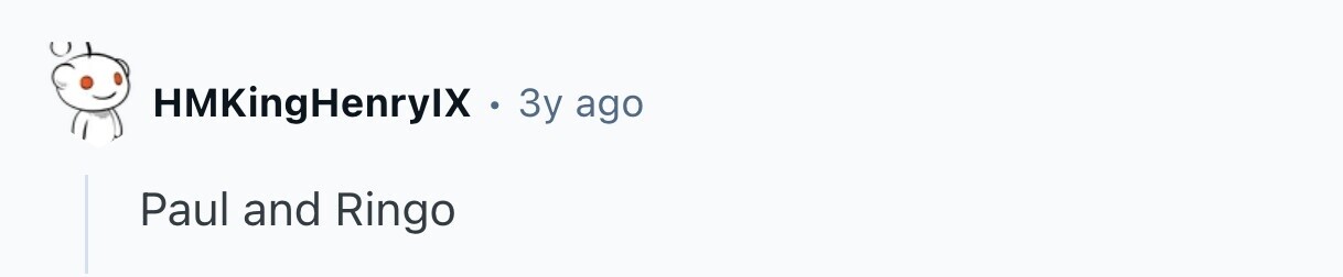 HMKingHenrylX . 3y ago Paul and Ringo