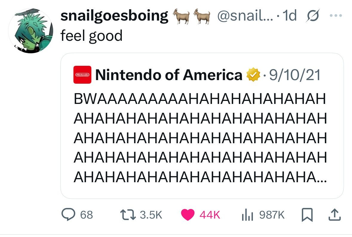 @snail... .1d s ... snailgoesboing feel good Hintendo Nintendo of America 9/10/21 АНАНАНАНАНАНАНАНАНАНАНАН АНАНАНАНАНАНАНАНАНАНАНАН АНАНАНАНАНАНАНАНАНАНАНАН АНАНАНАНАНАНАНАНАНАНАНА... 68 3.5K 44K 987K 