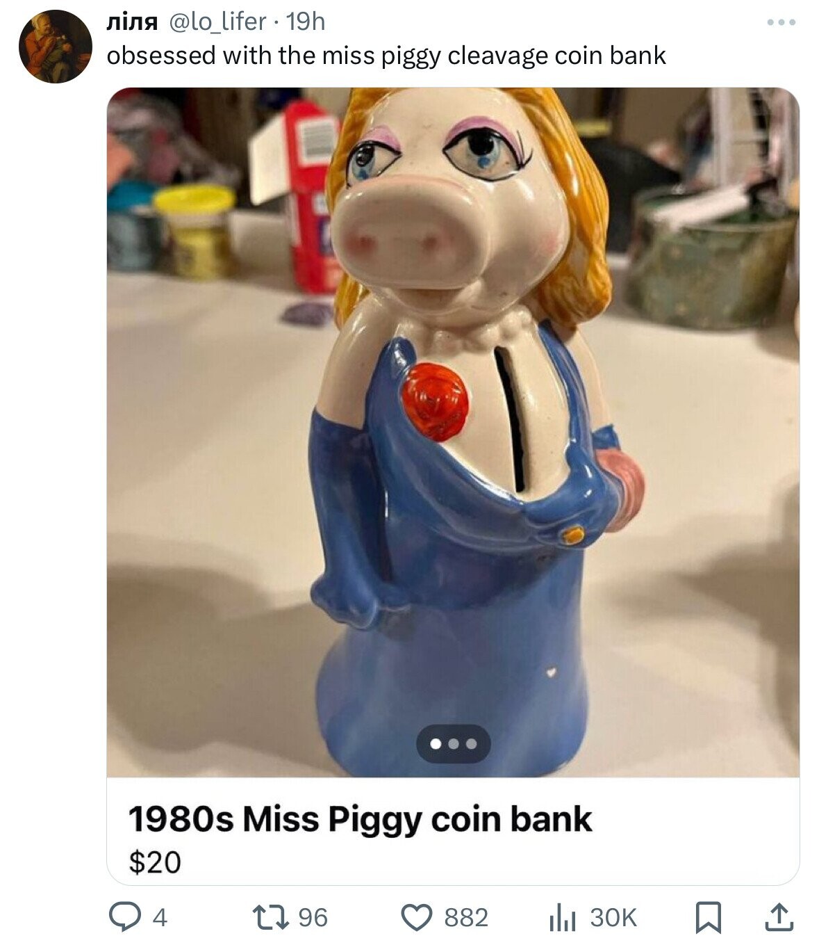 ліля @lo_lifer 19h obsessed with the miss piggy cleavage coin bank ... 1980s Miss Piggy coin bank $20 96 882 30K 4