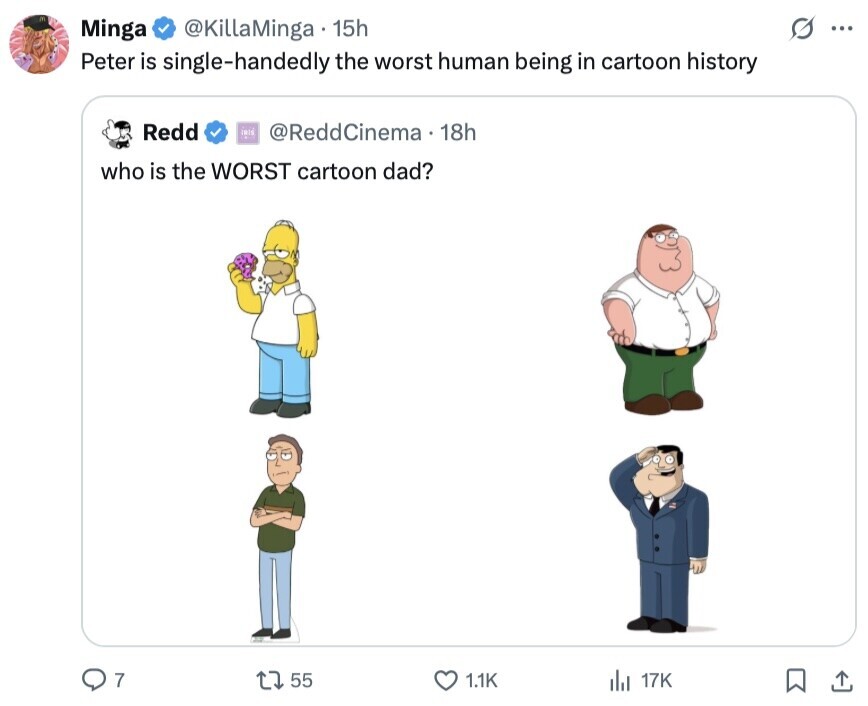 S Minga @KillaMinga 15h ... Peter is single-handedly the worst human being in cartoon history Redd THIS @ReddCinema 18h who is the WORST cartoon dad? 7 55 1.1K 17K 