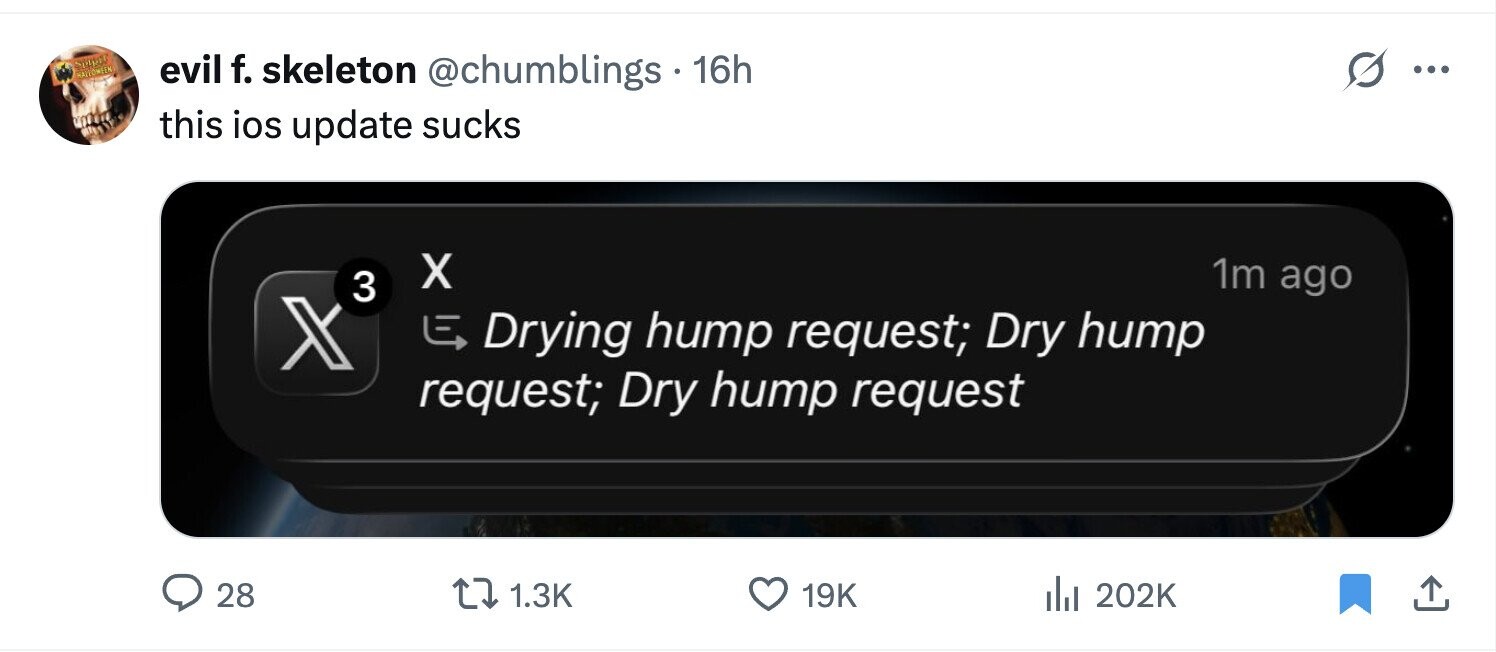 Supply evil f. skeleton @chumblings 16h ... MALLOWEEN this ios update sucks X 1m ago 3 X Drying hump request; Dry hump request; Dry hump request 28 1.3K 19K del 202K 