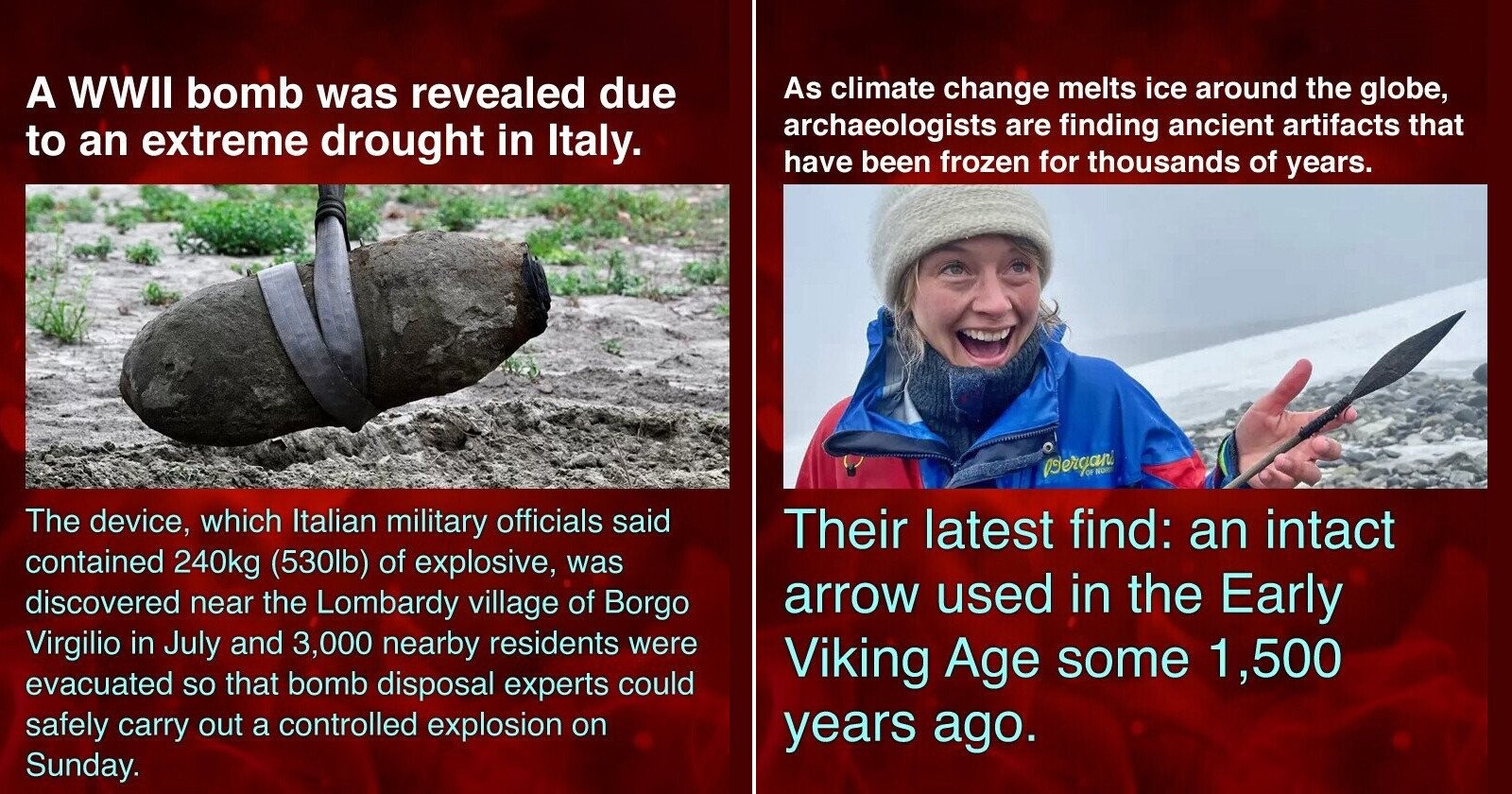 15 Of The Coolest, Oddest, And Most Terrifying Things Being Unearthed By Climate Change - Cracked.com