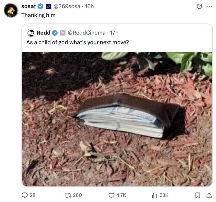 sosat @369sosa. 16h G ... Thanking him Redd IRIS @ReddCinema 17h As a child of god what's your next move? 28 260 4.7K 53K 