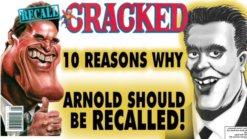 From the Cracked Magazine Archive: Arnold Schwarzenegger’s Birthday, Totally Recalled