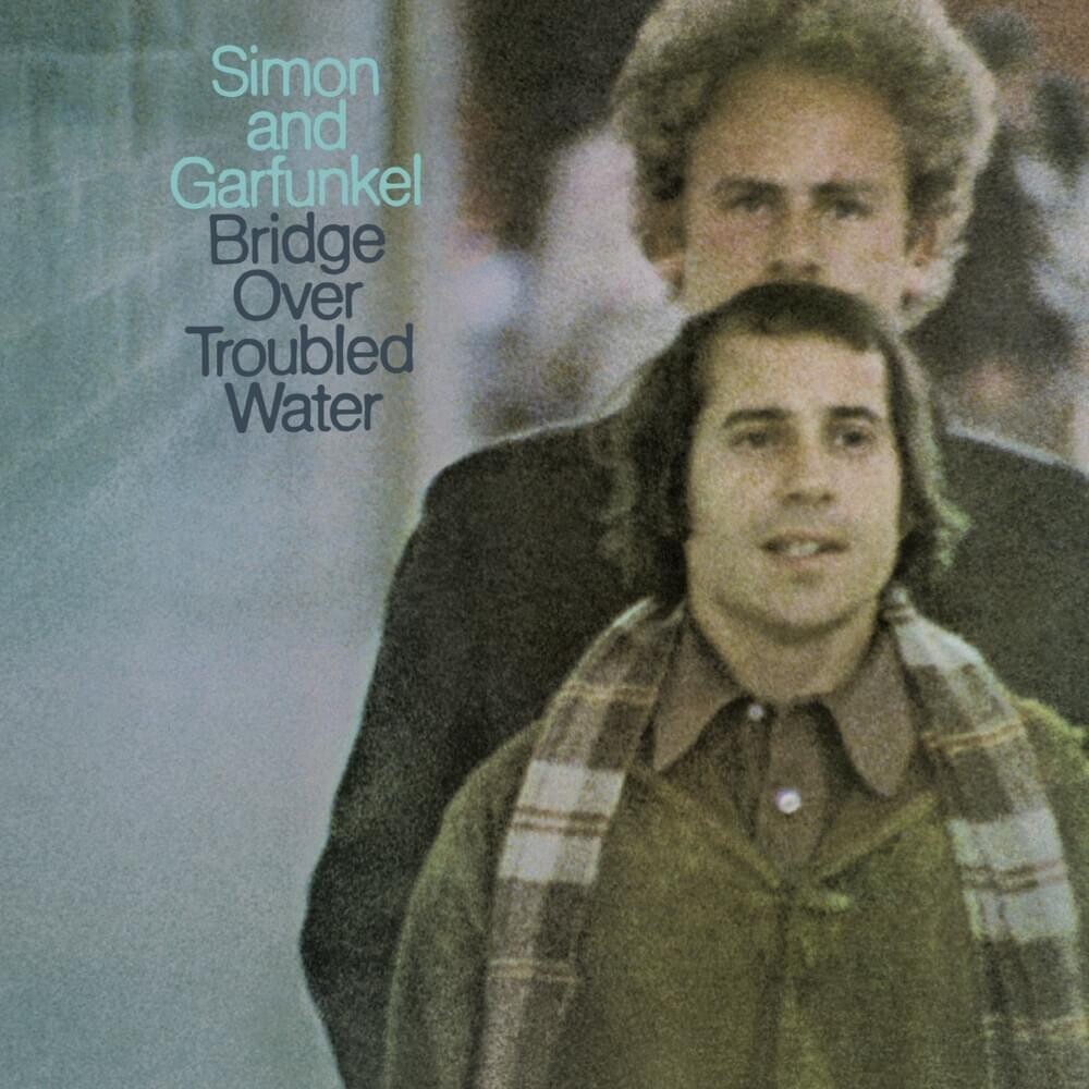 Simon and Garfunkel Bridge Over Troubled Water