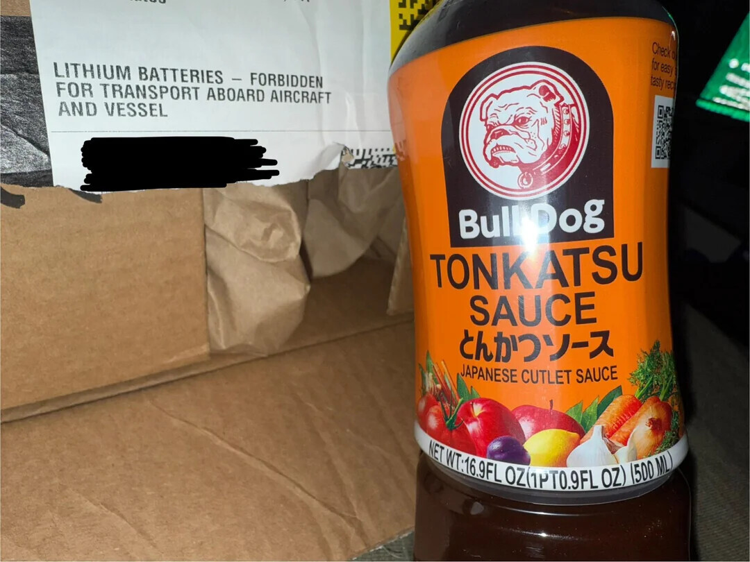 Check D for easy LITHIUM BATTERIES - FORBIDDEN tasty rec FOR TRANSPORT ABOARD AIRCRAFT AND VESSEL BullDog TONKATSU SAUCE th JAPANESE CUTLET SAUCE NET WT:16.9FL OZ(1PT0.9FL OZ) 1500 ML)