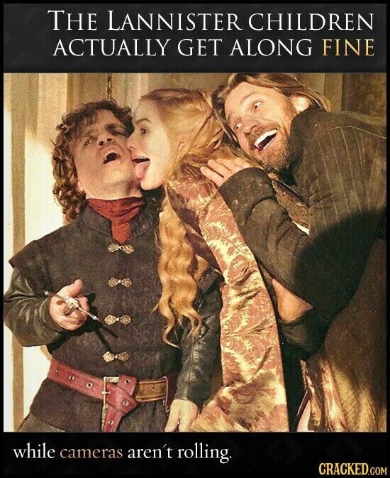 THE LANNISTER CHILDREN ACTUALLY GET ALONG FINE while cameras aren't rolling. CRACKED.COM