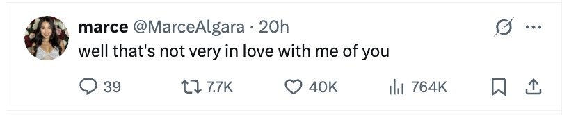 marce @MarceAlgara 20h ... well that's not very in love with me of you 39 7.7K 40K 764K